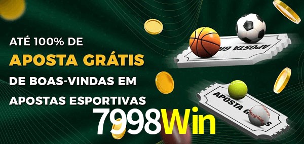 7998Win Ate 100% de Aposta Gratis